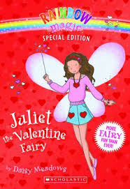 Rainbow Magic Special Edition Juliet The Valentine Fairy Daisy Meadows Rainbow Magic Books Rainbow Magic Fairies Valentine Fairy