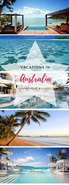 Australia Luxury Resorts Family Resort Vacations Honeymoon Places Luxury Resort