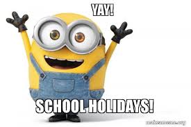 Image result for school holiday meme