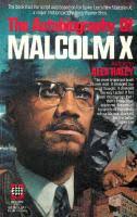 A Phenomenological Hermeneutic of Antiblack Racism in the Autobiography of  Malcolm X 1498592341, 9781498592345