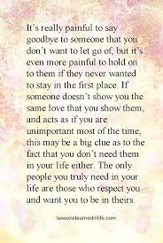 Lessons Learned In Life Not Showing You The Same Love Words Lessons Learned In Life Inspirational Quotes