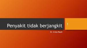 Penyakit tidak berjangkit, sebaliknya, adalah sekumpulan penyakit kronik yang lambat berkembang dan tidak merebak dari orang yang dijangkiti ke orang yang tidak penyakit berjangkit adalah pembunuh utama dunia lama. Penyakit Tidak Berjangkit Ppt Download