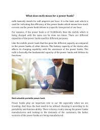 They can charged up using a usb charger when power is available, and then used to charge battery powered items like mobile phones and a host of other devices that would normally use a. What Does Mah Mean For A Power Bank By Imazing Power Issuu