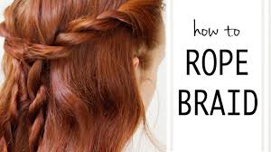 Who's ready for something new?!? How To Rope Braid Basic Tips Beginner Advice Youtube