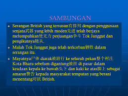 Maybe you would like to learn more about one of these? Perjuangan Pemimpin Tempatan Menentang British Ppt Download