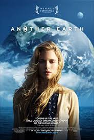 In another earth, rhoda williams, a bright young woman accepted into mit's astrophysics program, aspires to e. Another Earth Moviepooper