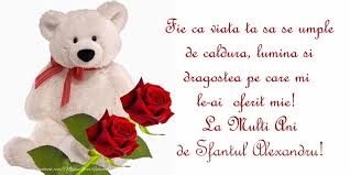 Check spelling or type a new query. Cele Mai Frumoase Felicitari De Sfantul Alexandru Felicitari
