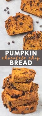 Stir in ¾ cup of the chocolate chips. Pumpkin Chocolate Chip Bread Marsha S Baking Addiction