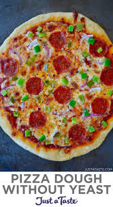 Easy Pizza Dough Recipe No Yeast Pizza Recipes Homemade Easy Homemade Pizza Pizza Recipes Dough