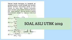 Maybe you would like to learn more about one of these? Soal Asli Utbk 2019 Fisika 1 Youtube