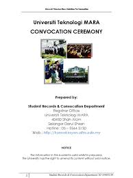 Provided to go into uitm next to jati college, section 2, shah alam. Buku Panduan Konvokesyen Uitm Academic Degree Mail