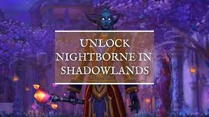 Here's how to unlock them all. How To Unlock Nightborne Fast In Shadowlands 2021 Arcane Intellect