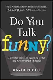 We did not find results for: Do You Talk Funny 7 Comedy Habits To Become A Better And Funnier Public Speaker