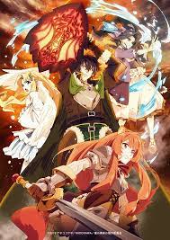 La Web Oficial Desvelo El Poster Oficial De La Segunda Parte Del Anime Tate No Yuusha No Nariagari The Personagens De Anime Animes Wallpapers Fantasia Anime