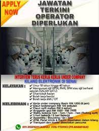 Ccw trans & tour sdn bhd has more than 15 years of experience in providing the best bas pekerja, bas kilang and. Interview Kilang Senai Kerja Kilang Johor Bahru 2020 Facebook