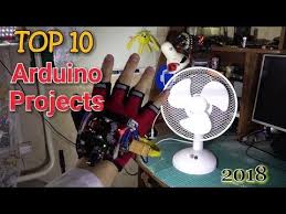 Top 10 Arduino Projects Of All Time 2018 Youtube Arduino Projects Arduino Projects