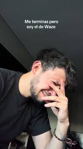 Me terminas pero soy el de Waze: Humor y Tendencias