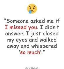 When I Miss You I Just Close My Eyes Quotes For Him I Miss You Thoughts 30 Ideas For 2019 I Miss Him Quotes Missing Him Quotes I Miss You Quotes For Him