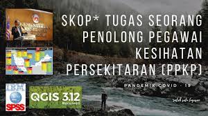 Soalan berkaitan skop tugas jawatan yang dipohon merupakan soalan popular yang biasa ditanya sesama sesi temuduga untuk semua jawatan.jadi sepatutnya calon perlu tahu huraikan skop tugas jawatan penolong pegawai penguat. Skop Tugas Penolong Pegawai Kesihatan Persekitaran Pandemik Penyakit Covid 19 Youtube