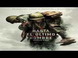 Hasta el ultimo hombre pelicula completa en español. El Ultimo Hombre Pelicula Completa En Espanol Usar Audifonos Youtube Hacksaw Ridge Movie Hacksaw Ridge Hacksaws