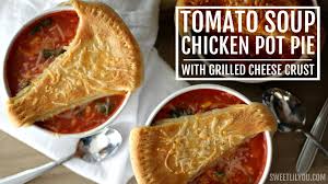 Mix remaining ingredients (bisquick, milk and egg) and pour on top of chicken mixture. Tomato Soup Chicken Pot Pie With Grilled Cheese Crust Sweet Lil You