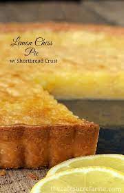 Lemon Chess Tart With Shortbread Crust Thecafesucrefarine Com Spring Time Desserts Tart Recipes Lemon Recipes