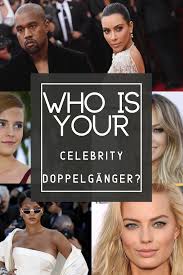 We Know Which Celebrity You Look Like Celebrity Look Alike Celebrity Doppelganger Celebrities