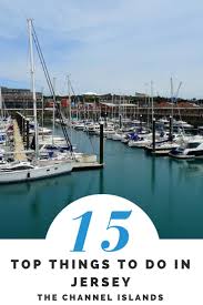 Top 15 Things To Do In Jersey The World As I See It Travel Usa Europe Travel America Travel