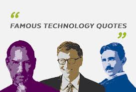 A fair company for laboratory products. 23 Perceptive Tech Quotes About Information Technology
