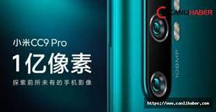 Xiaomi 108 Mp Kamerali Mi Cc9 Pro Modelini Satisa Cikarmaya Hazirlaniyor Cihaz Telefonlar Teknoloji