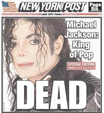 Us pop icon michael jackson has died, a los angeles county coroner's office spokesman has confirmed. 15 Of The Most Iconic Newspaper Headlines Ever Printed Newspaper Headlines Historical News Michael Jackson