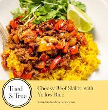 Cheesy Beef Skillet With Yellow Rice Beef Recipes Stuffed Peppers Recipes