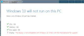 The Display Is Not Compatible With Windows 10 Windows 10 Windows Compatibility