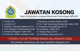 Pengambilan jawatan kosong ini telah dibuka kepada seluruh warganegara malaysia yang berminat dengan jawatan kosong yang ditawarkan. Jawatan Kosong Mplbp Tarikh Tutup 29 Januari 2020