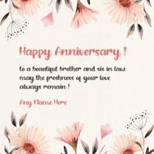 Enjoy bright colours of happiness and love. 50 Happy Anniversary Wishes For Bhaiya Bhabhi Quotes Messages Shayari And Images The Birthday Wishes