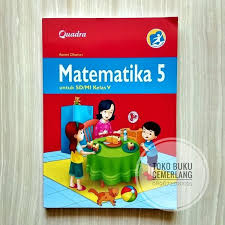 Soal skala kelas 5 sd dan kunci jawaban penulis cilik. Jual Buku Matematika Kelas 5 Sd Kurikulum 2013 Penerbit Quadra Di Lapak Twin Brother Bukalapak