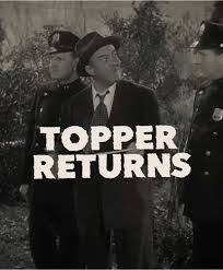 Topper Returns: A Classic Horror Comedy Film