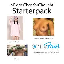 rBiggerThanYouThought Starterpack - Reddit NSFW