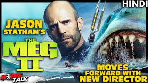 After almost four years with wise bread, i'm moving on. Jason Statham S The Meg 2 Film Moves Forward With New Director Explained In Hindi Youtube
