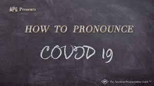 Pronunciation of pox virus with 1 audio pronunciation and more for pox virus. How To Pronounce Covid 19 Covid 19 Pronunciation Youtube