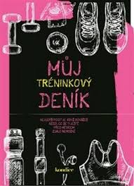 Přítel nebo idol mé kamarádky je totálně tabu, i když. Muj Treninkovy Denik Kolektiv Autoru Knihy Dobrovsky
