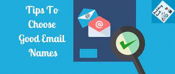 How To Choose Good Email Names? Best Ideas For 2022