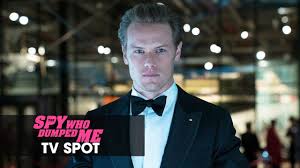 It's the extreme violence, which serves as a jarring contrast to the goofy antics. The Spy Who Dumped Me 2018 Official Tv Spot Incredible Mila Kunis Kate Mckinnon Sam Heughan Youtube
