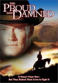 Amazon.com: The Proud and Damned [DVD] : Chuck Connors, Aron Kincaid, Cesar  Romero, Jos Greco, Smokey Roberds, Henry Capps, Peter Ford, Andres ...