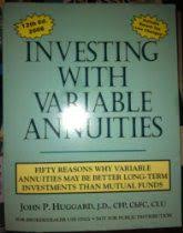 Investing With Variable Annuities Fifty Reasons Why Variable Annuities May Be Better Long Term Investments Than Mutua Variable Annuities Mutuals Funds Annuity