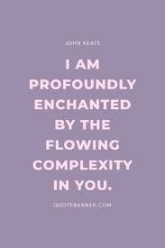 Maybe you would like to learn more about one of these? Enchanted Quotes On Quotebanner Com