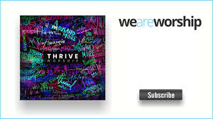 thrive worship greater things chords chordify