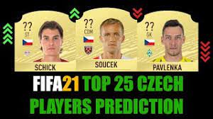 2 clicks for more privacy: Fifa 21 Top 25 Czech Players Rating Prediction W Soucek Kaderabek Pavlenka Schick Sevcik Youtube