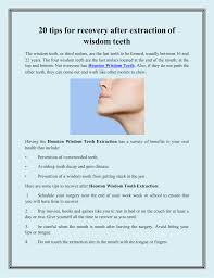For the most restful sleep: 20 Tips For Recovery After Extraction Of Wisdom Teeth
