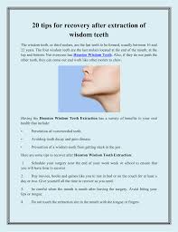 Don't worry, we've got you covered. 20 Tips For Recovery After Extraction Of Wisdom Teeth